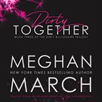 Dirty Together cover image cdn