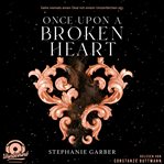 Once Upon a Broken Heart cover image cdn
