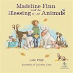 Madeline Finn and the Blessing of the Animals cover image cdn