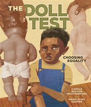 The Doll Test : Choosing Equality cover image cdn