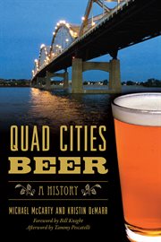 Quad Cities Beer : A History cover image cdn