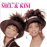That's the Way It Is: The Best of Mel & Kim cover image cdn