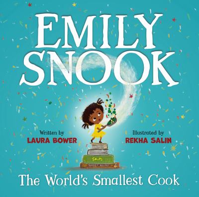 Emily Snook : the world's smallest cook  cover image cdn