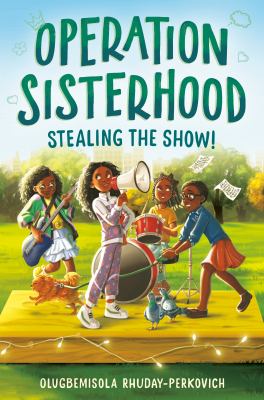 Operation sisterhood : stealing the show!  cover image cdn