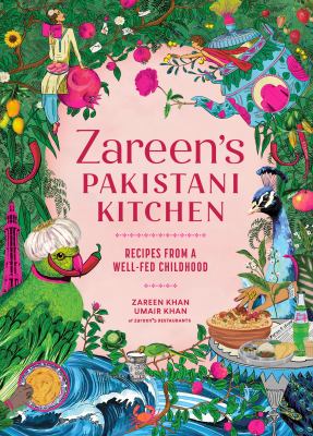Zareen's Pakistani kitchen : recipes from a well-fed childhood  cover image cdn