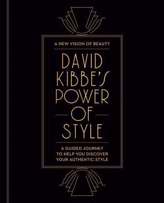 David Kibbe's power of style : a new vision of beauty : a guided journey to help you discover your authentic style  cover image cdn