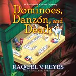 Dominoes, Danzón, and Death cover image cdn