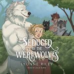 Seduced by the Werewolves cover image cdn
