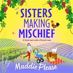 Sisters Making Mischief cover image cdn