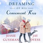 Dreaming of His Convenient Kiss cover image cdn
