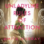 Unladylike Rules of Attraction cover image cdn