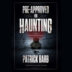 Pre-approved for Haunting : And Other Stories cover image cdn