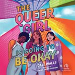 The Queer Girl Is Going to Be Okay cover image cdn