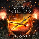 The Unseemly Protectors cover image cdn