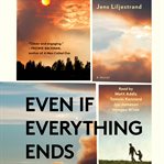 Even if Everything Ends cover image cdn