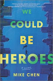 We Could Be Heroes cover image cdn