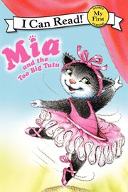 Mia and the Too Big Tutu cover image cdn