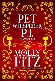 Pet Whisperer P.I. : Books #1-3 cover image cdn