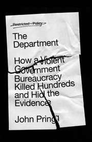The Department : How a Violent Government Bureaucracy Killed Hundreds and Hid the Evidence cover image cdn