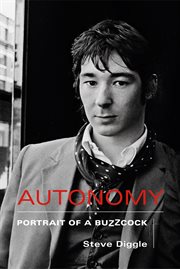 Autonomy : Portrait of a Buzzcock cover image cdn