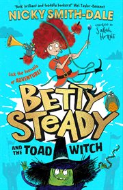 Betty Steady and the Toad Witch cover image cdn