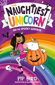 The Naughtiest Unicorn and the Spooky Surprise cover image cdn