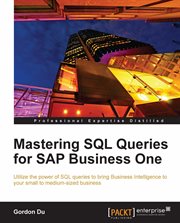 Mastering SQL Queries for Sap Business One cover image cdn