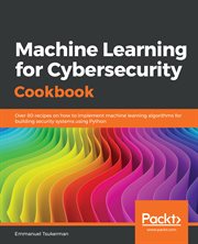Machine Learning for Cybersecurity Cookbook cover image cdn