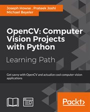 Opencv: Computer Vision Projects With Python cover image cdn