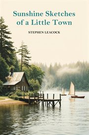 Sunshine Sketches of a Little Town cover image cdn