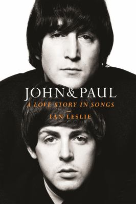 John & Paul : a love story in songs  cover image cdn