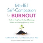 Mindful Self-Compassion for Burnout cover image cdn
