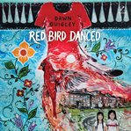 Red Bird Danced cover image cdn