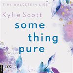 Something Pure cover image cdn
