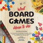 What Board Games Mean to Me cover image cdn