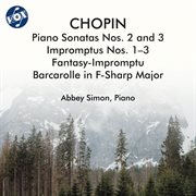Chopin: Piano Sonatas Nos. 2-3, Impromptus Nos. 1-3, Fantasy-impromptu & Barcarolle in F-sharp Major cover image cdn