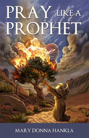 Pray Like a Prophet cover image cdn