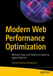 Modern Web Performance Optimization : Methods, Tools, and Patterns to Speed up Digital Platforms cover image cdn