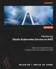 Mastering Elastic Kubernetes Service on AWS cover image cdn