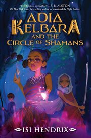 Adia Kelbara and the Circle of Shamans cover image cdn