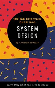 System Design - 100 Job Interview Questions cover image cdn