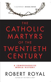 The Catholic Martyrs of the Twentieth Century cover image cdn