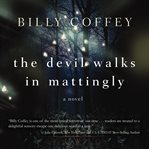 The Devil Walks in Mattingly cover image cdn