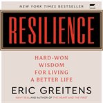 Resilience : Hard-Won Wisdom for Living a Better Life cover image cdn