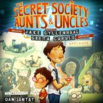The Secret Society of Aunts & Uncles cover image cdn