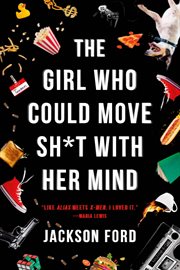 The Girl Who Could Move Sh*t with Her Mind cover image cdn