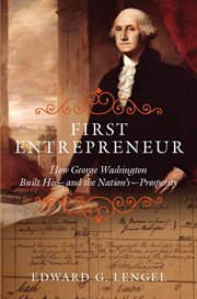 First Entrepreneur : How George Washington Built His - and the Nation's - Prosperity cover image cdn