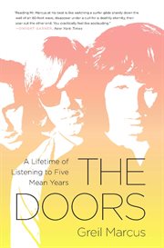 The Doors : A Lifetime of Listening to Five Mean Years cover image cdn