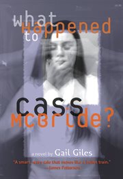 What Happened to Cass McBride? cover image cdn