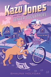 Kazu Jones and the Denver Dognappers cover image cdn